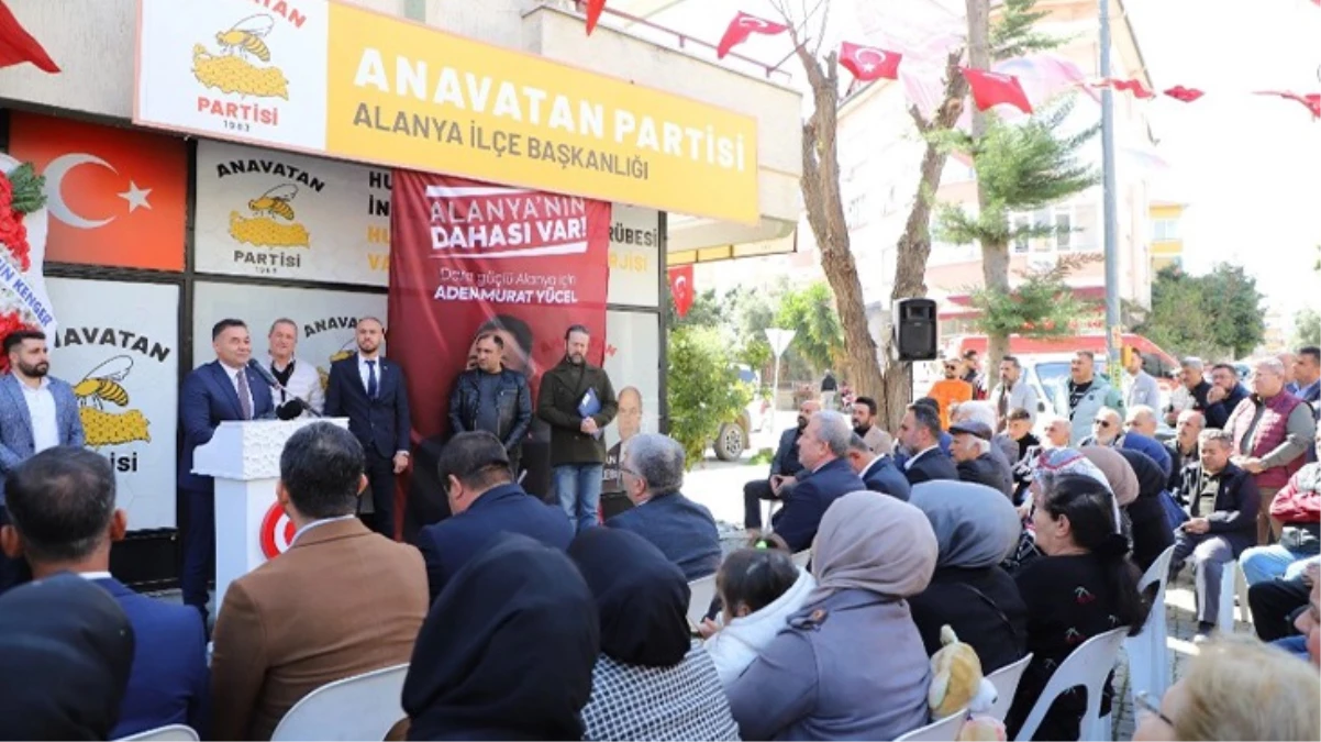 Anavatan Partisi, Alanya'da Cumhur İttifakı'nı destekleme kararı aldı
