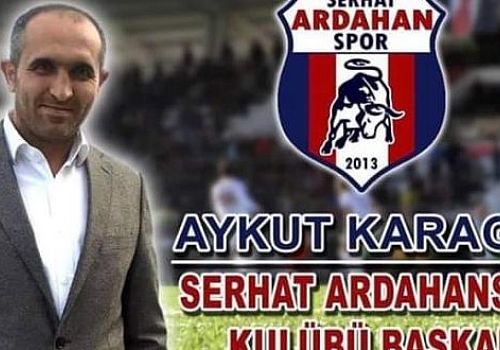 Serhat Ardahan Spor Kulübü Başkanı Aykut Karagöz de Bu İşi Başaramadı 
