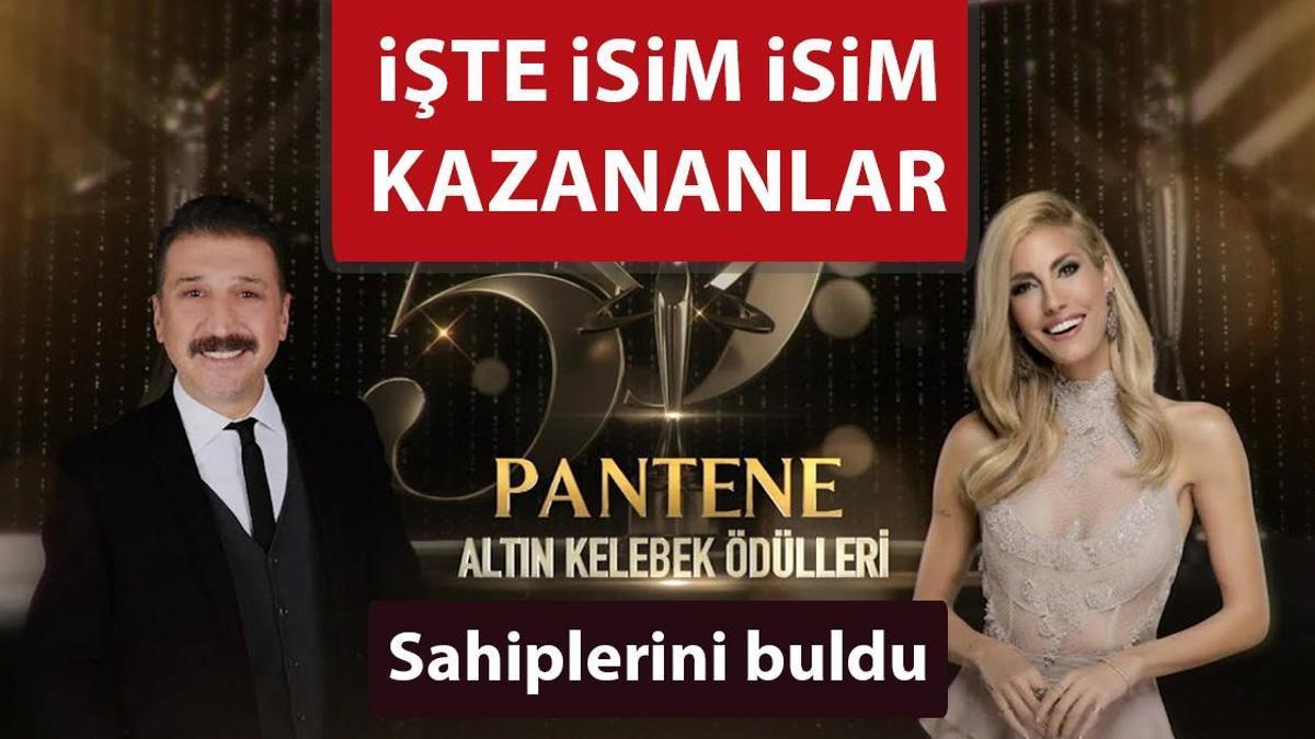 50. Pantene Altın Kelebek ödülleri kazananlar belli oldu