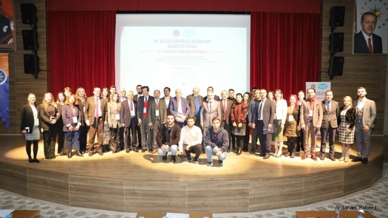 Ardahan Üniversitesinde 3. Uluslararası İlişkiler Sempozyumu gerçekleştirildi