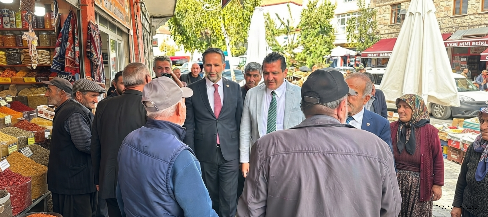 Ardahan ve Çıldır'da Esnaf Ziyareti: Sorunları Birlikte Çözeceğiz