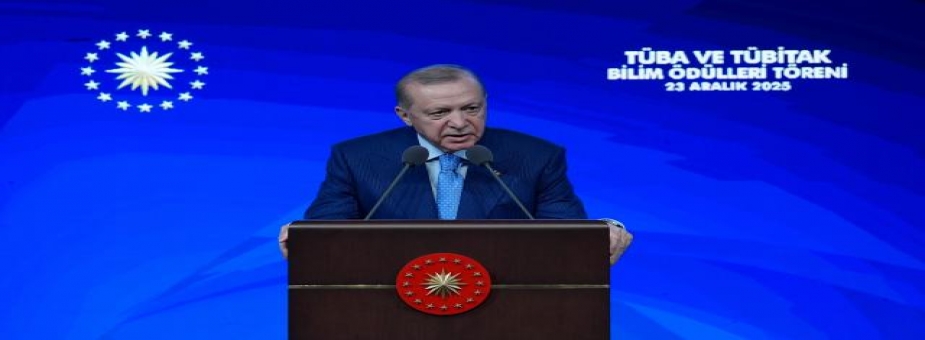 Cumhurbaşkanı Erdoğan: Bilimsel Faaliyetleri Her Alanda Destekliyoruz