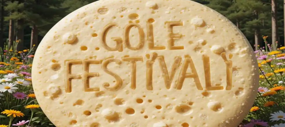 24. Göle Ulusal Kültür ve Kaşar Festivali 4-6 Temmuz’da gerçekleşecek