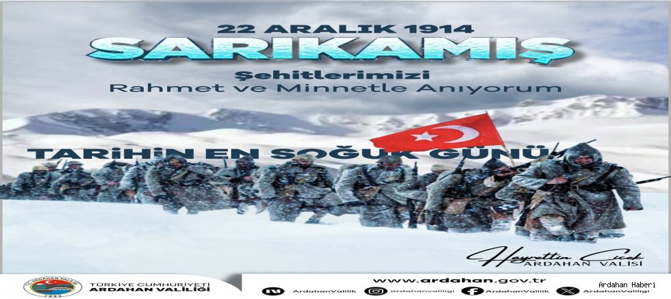 Ardahan Valiliği’nden Sarıkamış Şehitlerine Anlamlı Anma Mesajı