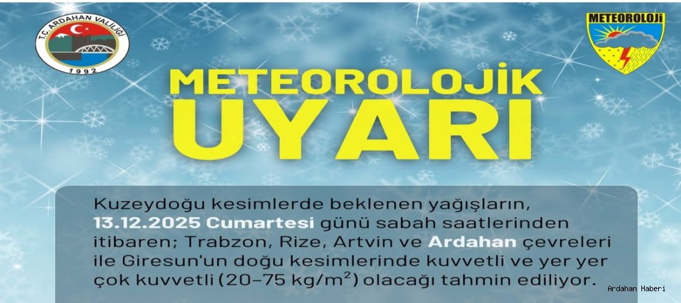 Ardahan Valiliğinden Meteorolojik Uyarı