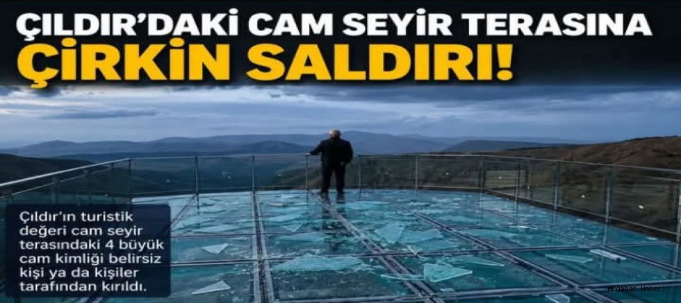 Çıldır'da Vandallık: Şeytan Kalesi Seyir Terası Hedef Alındı