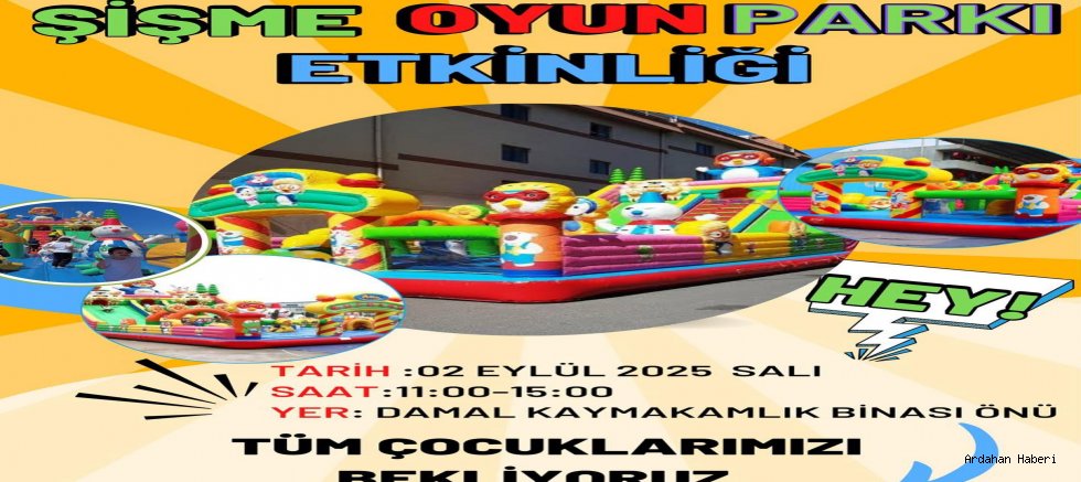 Damal Kaymakamlığı, 2 Eylül Salı günü çocuklara özel şişme oyun parkı etkinliği düzenliyor