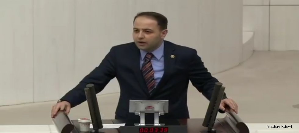 Kaan Koç TBMM Kürsüsünden Seslendi: Ardahan Güçlüyse Türkiye Güvendedir
