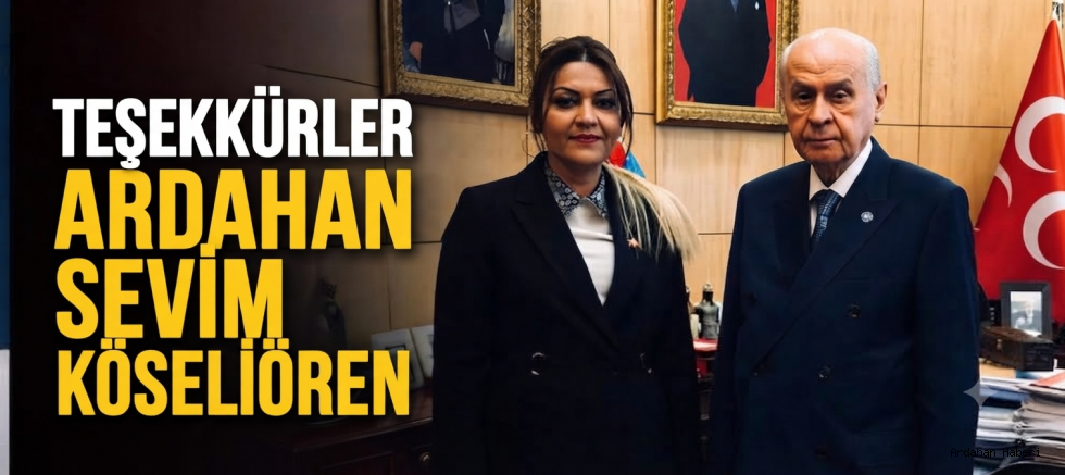 MHP Ardahan İl Başkanı Köseliören’den Kongre Teşekkürü