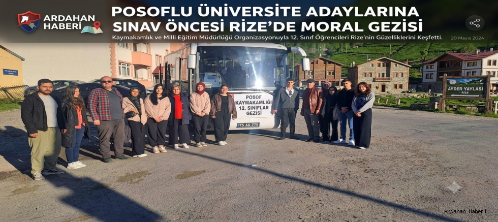 Posoflu Üniversite Adaylarına Sınav Öncesi Rize'de Moral Gezisi