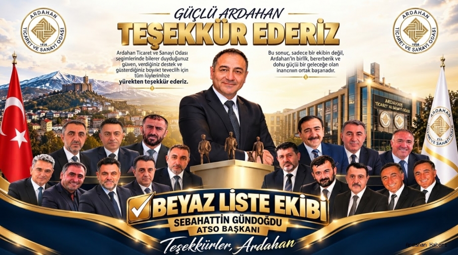 Sebahattin Gündoğdu Ardahan Ticaret ve Sanayi Odası Başkanı Seçildi