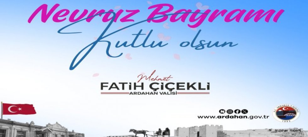 Vali Çiçekli’den Nevruz Mesajı: Birlik ve Beraberliğimizin Müjdecisi
