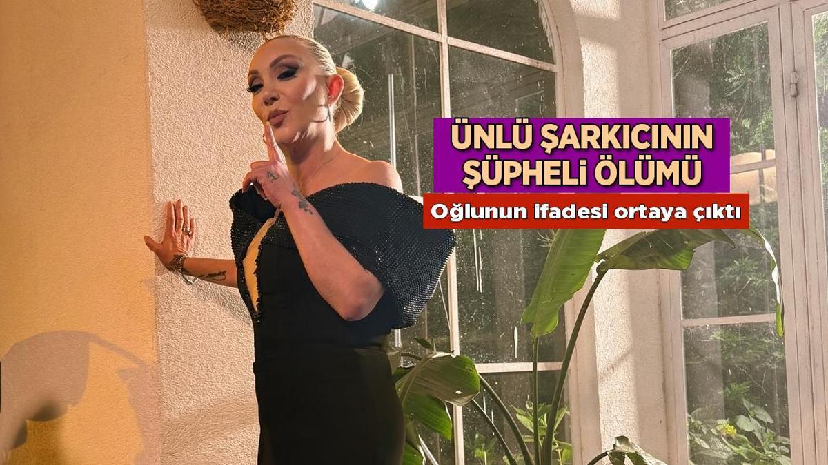 Şarkıcı Güllü nasıl öldü? Oğlu Tuğberk Yağız Gülter'in ifadesi ortaya çıktı
