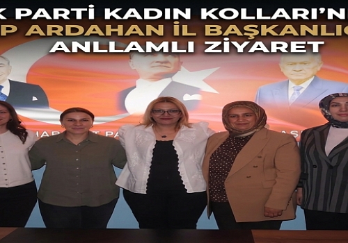 AK Parti Kadın Kolları'ndan MHP Ardahan İl Başkanlığı'na Anlamlı Ziyaret
