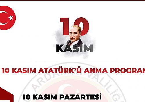 Ardahan’da 10 Kasım Atatürk’ü Anma Programı
