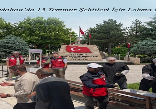 Ardahan’da 15 Temmuz Şehitleri İçin Lokma İkramı