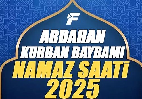 Ardahan'da Bayram namazı vakti saat kaçta başlıyor ve ne zaman kılınıyor?