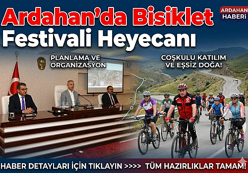 Ardahan’da Bisiklet Festivali Heyecanı: Vali Çiçekli Başkanlığında İlk Hazırlık Toplantısı Gerçekleştirildi