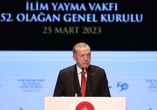 Ardahan Haberi: Cumhurbaşkanı Erdoğan İlim Yayma Vakfı 52. Genel Kurulu'nda konuştu