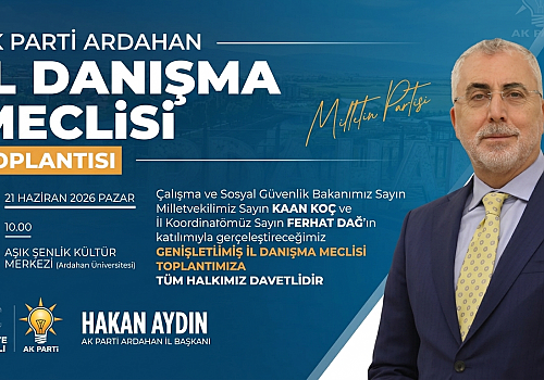 Ardahan İçin Kritik Viraj: İstihdam ve Sosyal Güvenlik Talepleri Doğrudan Bakanına İletiliyor