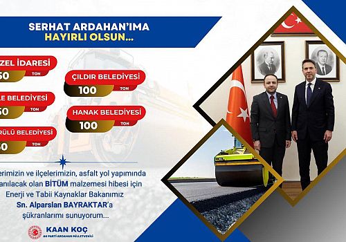 Ardahan’ın Yollarına Enerji Bakanlığı’ndan Dev Destek: 650 Ton Bitüm Hibesi!