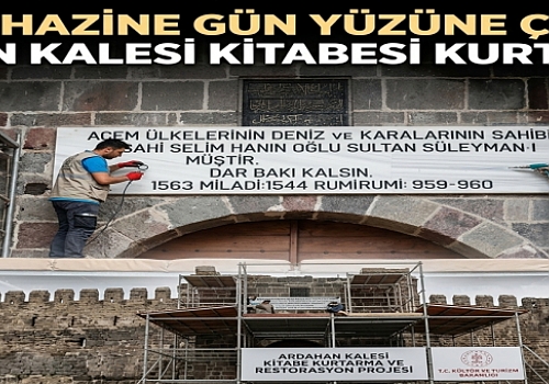 Ardahan Kalesi'ndeki tarihi kitabe için kurtarma çalışması başlatıldı