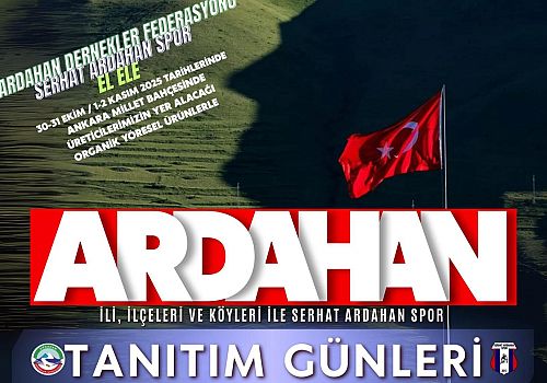 Ardahan Tanıtım Günleri Ankara’da Gerçekleşecek