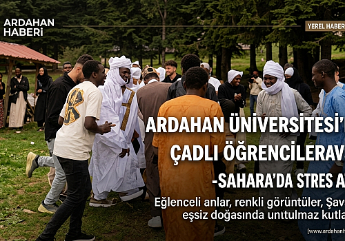 Ardahan Üniversitesinin Çadlı Öğrencileri Şavşat-Sahara'da Stres Attı
