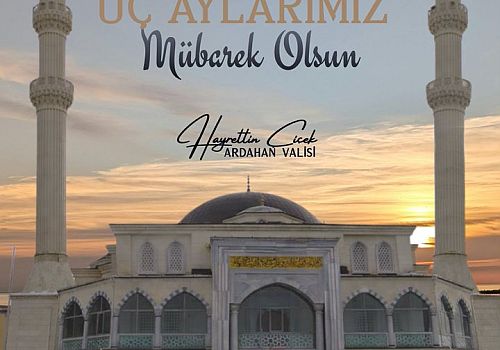 Ardahan Valiliği’nden Üç Aylar Mesajı