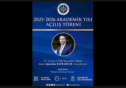 ARÜ’de Akademik Yıl Başlıyor: Enerji Bakanı Bayraktar Açılış Törenine Katılacak