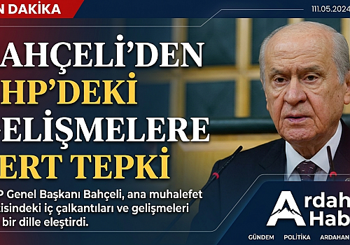 Bahçeli'den CHP'deki Gelişmelere Sert Tepki: 