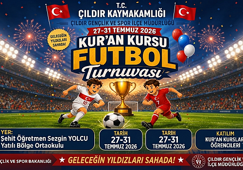 Çıldır’da Kur’an Kursları Arası Futbol Heyecanı Başlıyor