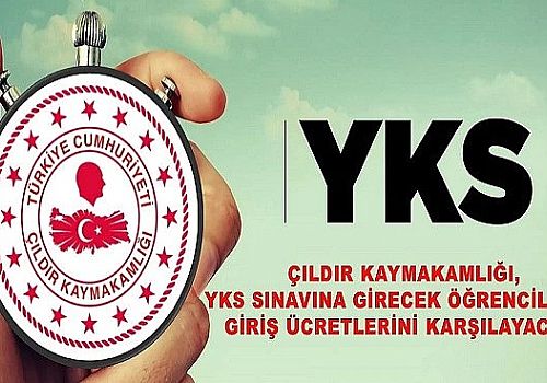 Çıldır Kaymakamlığın dan Örnek bir adım YKS ücretlerini karşılayacak 