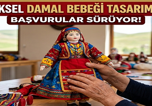 Damal’da 27. Geleneksel Damal Bebeği Tasarım Yarışması Başvuruları Sürüyor