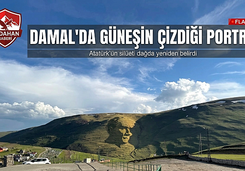 Damal'da Güneşin Çizdiği Portre: Atatürk Silüeti Yüzünü Gösterdi