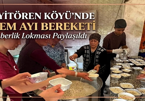 Damal Seyitören Köyü'nde Muharrem Ayı Bereketi: Birlik ve Beraberlik Lokması Paylaşıldı