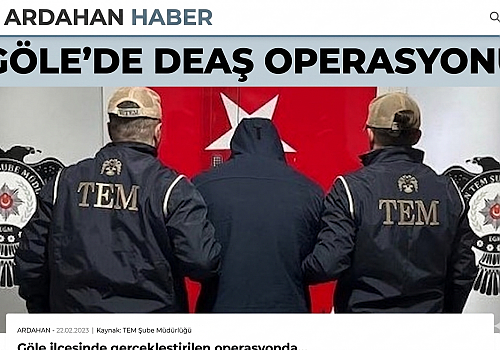 GÖLE'DE DEAŞ OPERASYONU: Sosyal Medya Üzerinden Propaganda Yapan Şüpheli Gözaltında