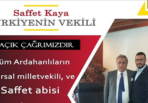 Saffet Kaya ya Ardahanlılardan Açık Çağrı