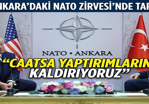 Trump'tan Ankara'daki NATO Zirvesi'nde Tarihi Mesajlar: 