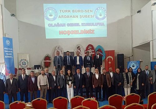 Türk Büro-Sen Ardahan Temsilciliği Şubeleşti