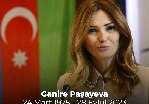 Türk Dünyasının Asenası Ganire Paşayeva vefat etti