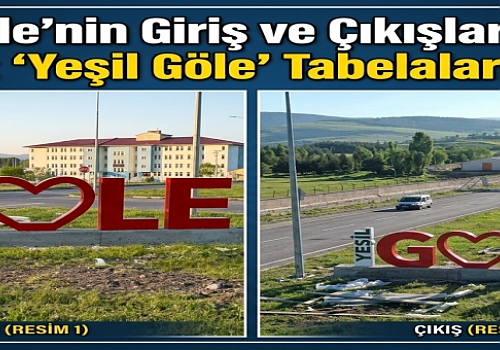 Yeşil Göle’nin Giriş ve Çıkışlarına Yeni Vizyon: 